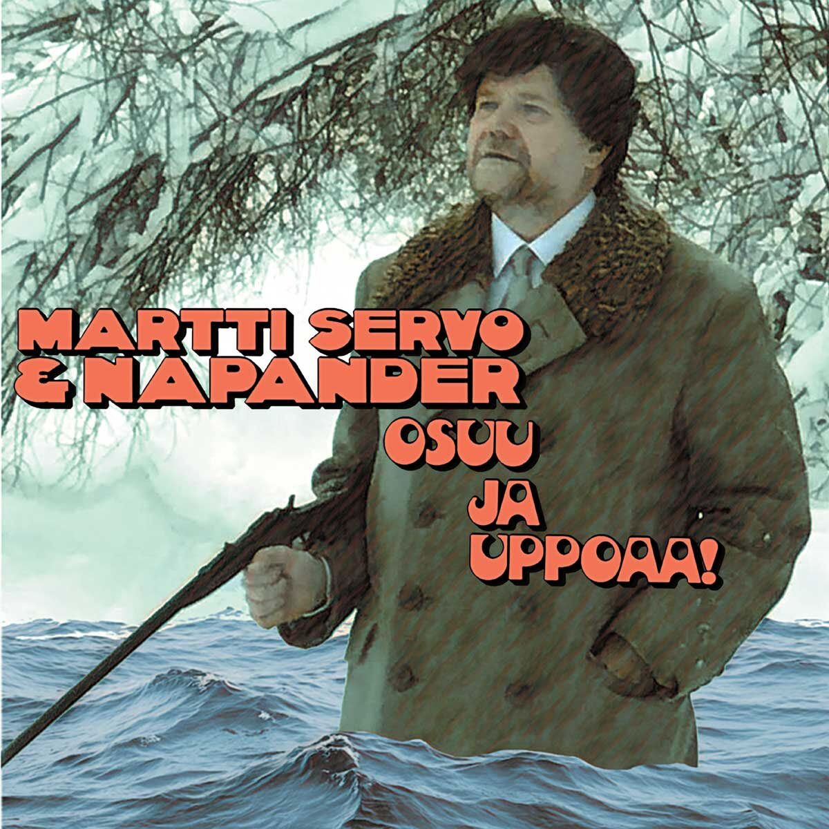 Martti Servo & Napander – Osuu ja uppoaa! LP (Black Vinyl)