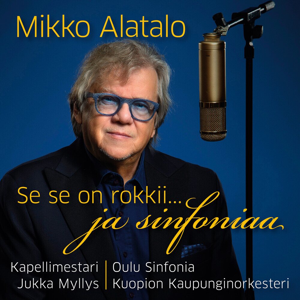 Mikko Alatalo – Se se on rokkii... ja sinfoniaa CD