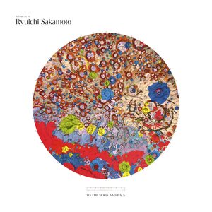 Ryuichi Sakamoto – A Tribute To Ryuichi Sakamoto - To The Moon And Back CD