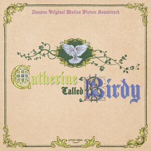 Carter Burwell & Roomful of Teeth –Catherine Called Birdy (Music From The Motion Picture) LP Coloured Vinyl
