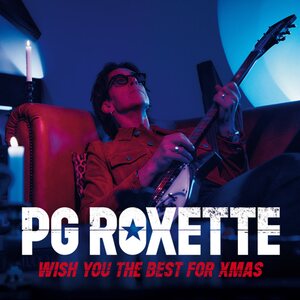 Pg Roxette – Wish You The Best For Xmas 7" Coloured Vinyl