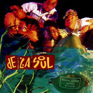 De La Soul – Buhlōōne Mind State MC