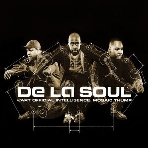 De La Soul – Art Official Intelligence: Mosaic Thump MC