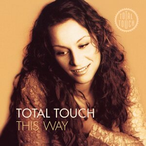 Total Touch – This Way LP Coloured Vinyl