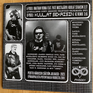 Imatran Voima Feat. Pate Mustajärvi – Kuulat Sekaisin 7"