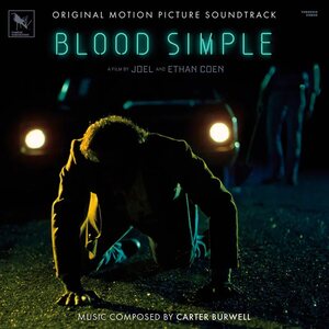 Carter Burwell – Blood Simple (Original Motion Picture Soundtrack) LP Coloured Vinyl