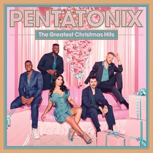 Pentatonix – The Greatest Christmas Hits CD