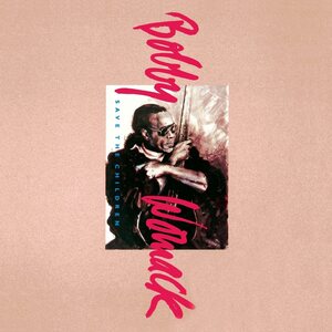 Bobby Womack – Save The Children LP