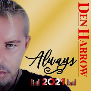 Den Harrow – Always 12" Coloured Vinyl