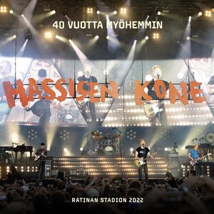 Hassisen Kone – 40 vuotta myöhemmin 3LP