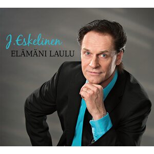 J.Eskelinen – Elämäni laulu CD