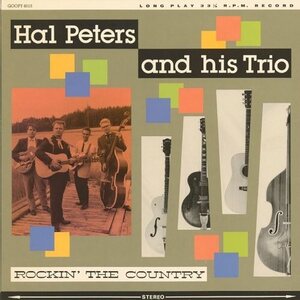 Hal Peters And His Trio – Rockin' The Country LP