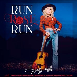 Dolly Parton – Run Rose Run CD