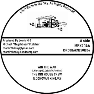 Inn House Crew ft. Donovan Kingjay & Dean Fraser – Win The War/Train Tracks Dub 7"