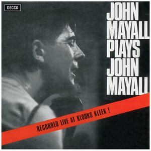 John Mayall & The Bluesbreakers – Plays John Mayall (Live At Klooks Kleek) LP Coloured Vinyl