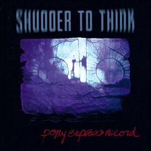 Shudder To Think – Pony Express Record 2LP Coloured Vinyl