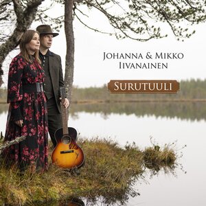 Johanna & Mikko Iivanainen – Surutuuli CD