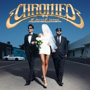 Chromeo – White Women CD