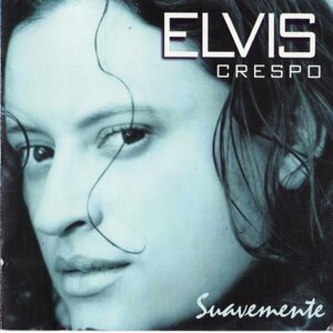 Elvis Crespo – Suavemente CD