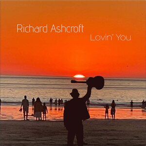 Richard Ashcroft – Lovin’ You CD