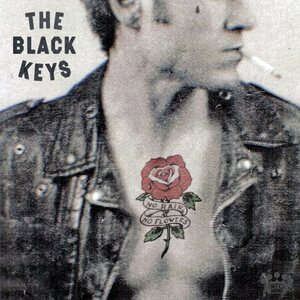 Black Keys – No Rain, No Flowers CD