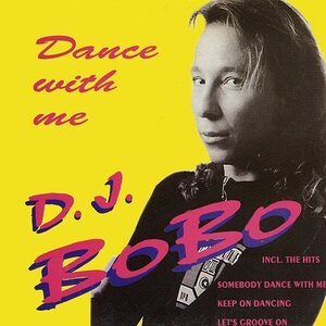DJ BoBo – Dance With Me LP