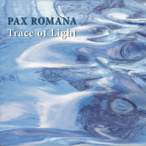 Pax Romana ‎– Trace Of Light CD