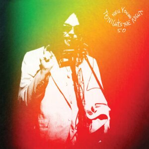 Neil Young – Tonight's the Night (50th Anniversary Edition)