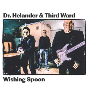 Dr. Helander & Third Ward – Wishing Spoon CD