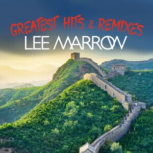 Lee Marrow ‎– Greatest Hits & Remixes LP
