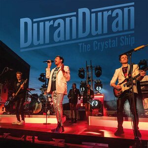 DURAN DURAN – The Crystal Ship (Radio Broadcast Recording) 2LP