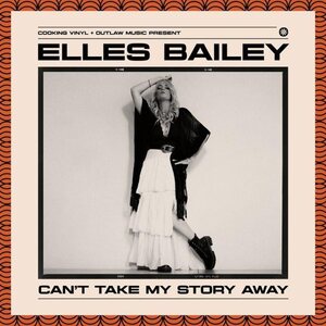 Elles Bailey – Can't Take Away My Story