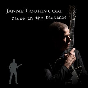 Janne Louhivuori – Close in the Distance CD