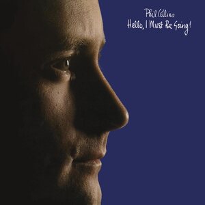 Phil Collins – Hello, I Must Be Going! CD