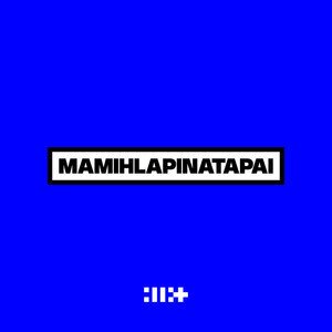 ILLIT – MAMIHLAPINATAPAI