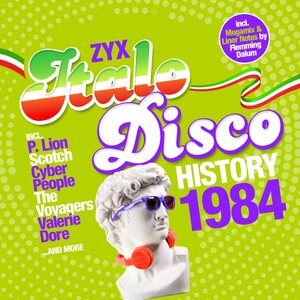 Various Artists – ZYX Italo Disco History 1984 2LP