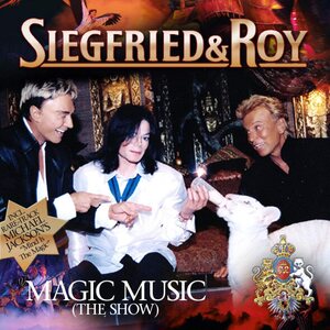 Siegfried & Roy – Magic Music (The Show) CD