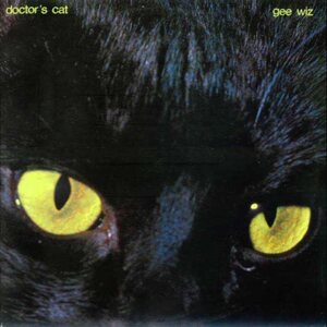 Doctor's Cat – Gee Wiz (Deluxe Edition) CD