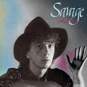 Savage – And You Are 12"