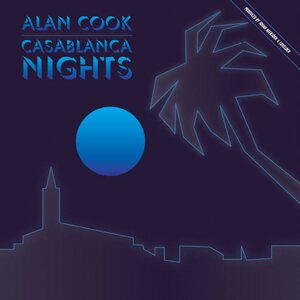 Alan Cook – Casablanca Nights 12"