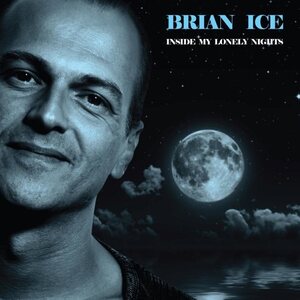Brian Ice – Inside My Lonely Nights 12"