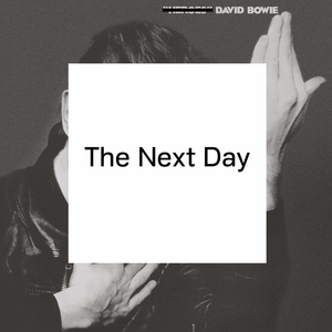 David Bowie – The Next Day