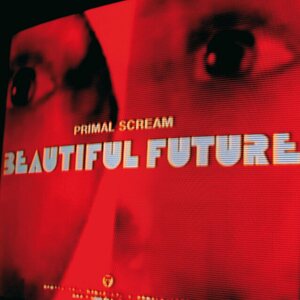 Primal Scream – Beautiful Future LP (Red Vinyl)