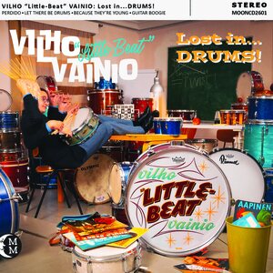 Vilho ”Little-Beat” Vainio – Lost in…DRUMS! 10" EP