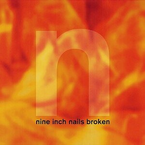 Nine Inch Nails – Broken LP+7"