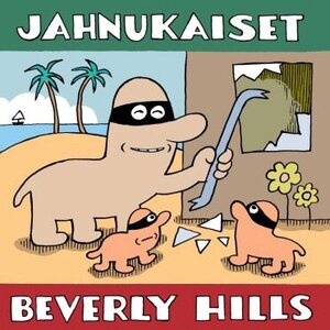 Jahnukaiset – Beverly Hills CD