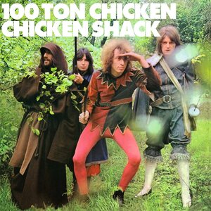 Chicken Shack – 100 Ton Chicken LP (Green Vinyl)