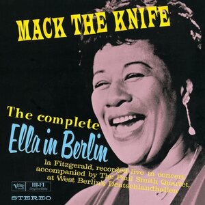 Ella Fitzgerald – Mack The Knife (The Complete Ella In Berlin) LP