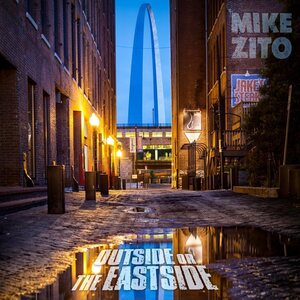 Mike Zito – Outside Or The Eastside 2LP