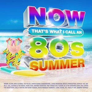 NOW That’s What I Call An 80s Summer 4CD